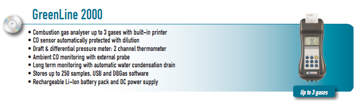 • CO sensor automatically protected with dilution • Draft & differential pressure meter: 2 channel thermometer • Ambient CO monitoring with external probe • Long term monitoring with automatic water condensation drain • Stores up to 250 samples, USB and DBGas software