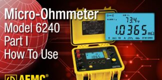 AEMC® – 6240 Micro Ohmmeter – Part 1 – Usage and Capabilities