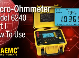 AEMC® – 6240 Micro Ohmmeter – Part 1 – Usage and Capabilities