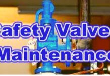 صيانة صمام الامان Safety Valve Maintenance,Overhaul,Testing&Assembly