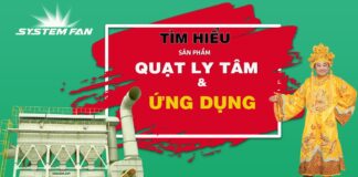 Quat Ly Tâm Là Gì ? Ứng Dụng Của Quạt Ly Tâm | System Fan