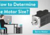 How to Determine the Motor Size for Your Project?