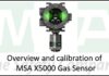 MSA X5000 Overview and Calibration