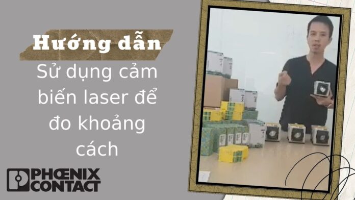 Thiết bị Tự động hóa PHOENIX CONTACT và Cảm biến Đo Khoảng Cách HD P LASE. Tư vấn mua bán