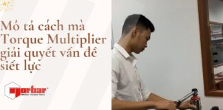 Torque Multiplier giải pháp siết lực lớn nhưng không gian thao tác bị giới hạn Norbar Distributor
