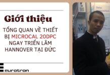 Microcal 20DPC EUROTRON. EUROTRON Việt Nam Tham gia triển lãm Hannover tại Đức
