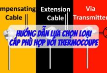 HƯỚNG DẪN LỰA CHỌN LOẠI CÁP BÙ NHIỆT VÀ CÁP MỞ RỘNG CHO THERMOCOUPLE (CẶP NHIỆT ĐIỆN)