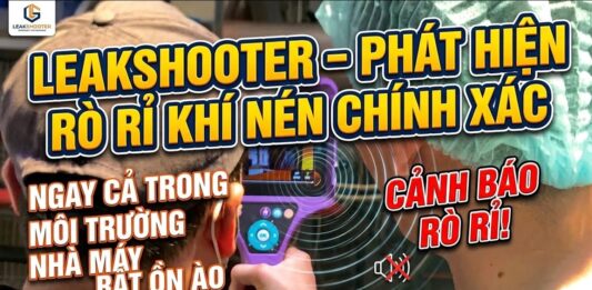 LeakShooter – Phát hiện rò rỉ khí nén chính xác ngay cả trong môi trường nhà máy rất ồn ào