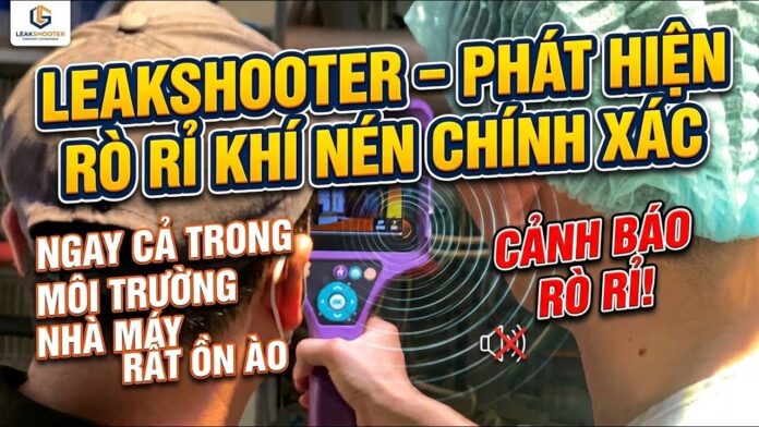 LeakShooter – Phát hiện rò rỉ khí nén chính xác ngay cả trong môi trường nhà máy rất ồn ào