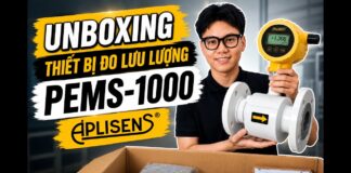 Unboxing Thiết Bị Đo Lưu Lượng Điện Từ PEMS-1000 APLISENS